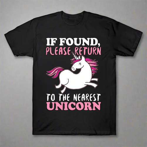 If Found Please Return To The Nearest Unicorn T-Shirt