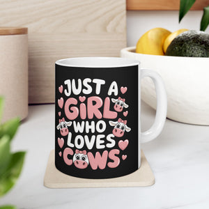 Just A Girl Who Loves Cows Mug | Cow Gifts | Cow Coffee Mug 11oz Just A Girl Who Loves Cows Mug | Cow Gifts | Cow Coffee Mug 11oz