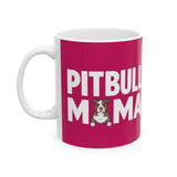 Pitbull Mama Mug 2 | Pitbull Gifts | Pitbull Stuff | Gifts For Pitbull Mug 11oz Pitbull Mama Mug | Pitbull Gifts | Pitbull Stuff | Gifts For Pitbull Mug 11oz