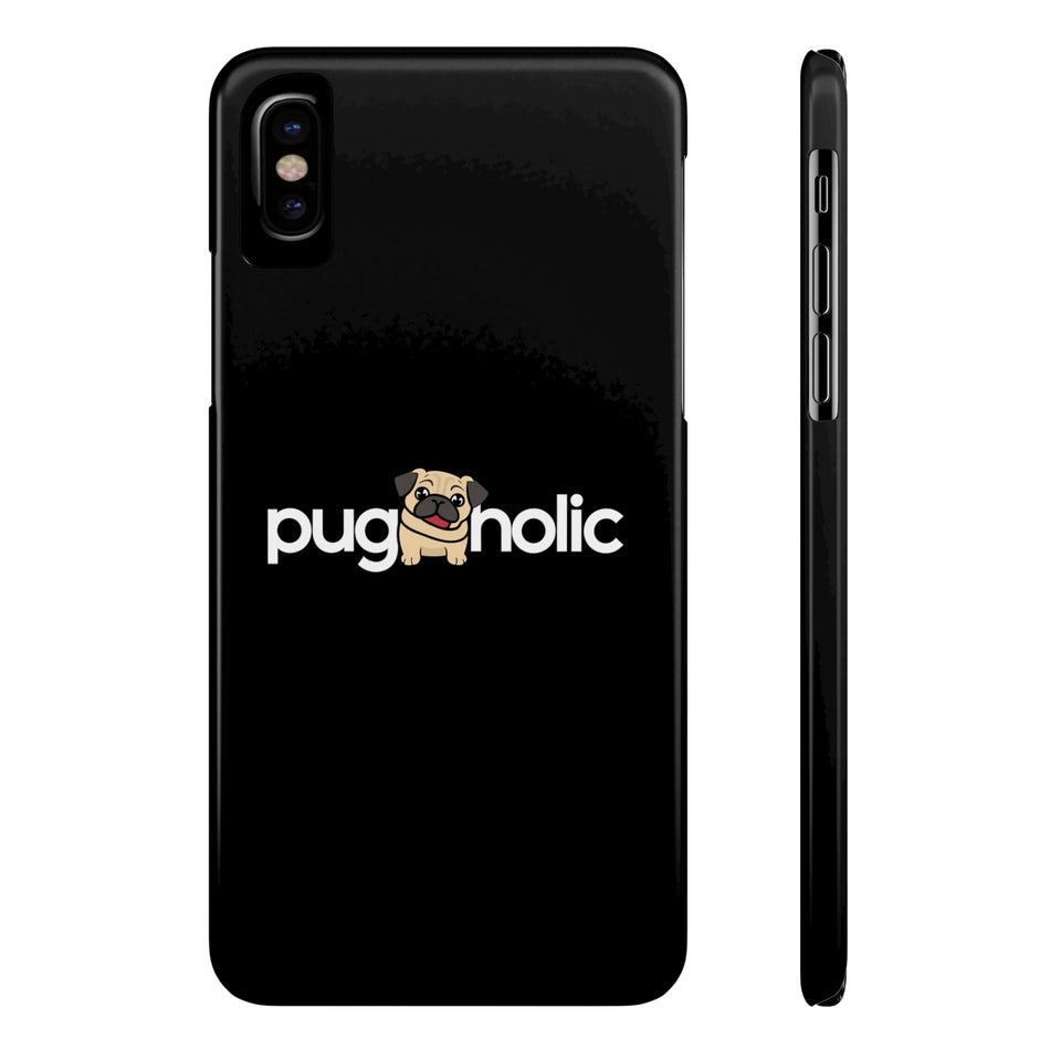 Premium Pugaholic Pug iPhone Case | Pug Gifts Slim Phone Cases