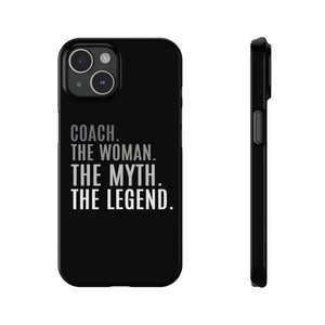 Premium Coach The Woman The Myth The Legend iPhone Case | Coach Gifts Slim Phone Cases Premium Coach The Woman The Myth The Legend iPhone Case | Coach Gifts Slim Phone Cases