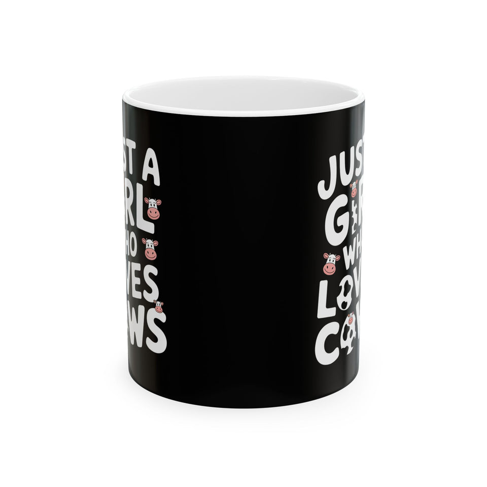 Just A Girl Who Loves Cows Mug | Cute Cow Gifts | Cow Coffee Mug 11oz