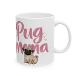 Pug Mama Mug | Pug Gift | Pug Coffee Mug | Pug Gift Ideas Mug 11oz Pug Mama Mug | Pug Gift | Pug Coffee Mug | Pug Gift Ideas Mug 11oz