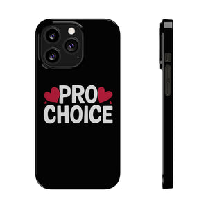 Premium Pro Choice iPhone Case | Feminist Pro Choice Gifts Slim Phone Cases Premium Pro Choice iPhone Case | Feminist Pro Choice Gifts Slim Phone Cases