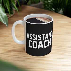 Assistant Coach Ceramic Mug | Assistant Coach Gifts (11oz) Assistant Coach Ceramic Mug | Assistant Coach Gifts (11oz)