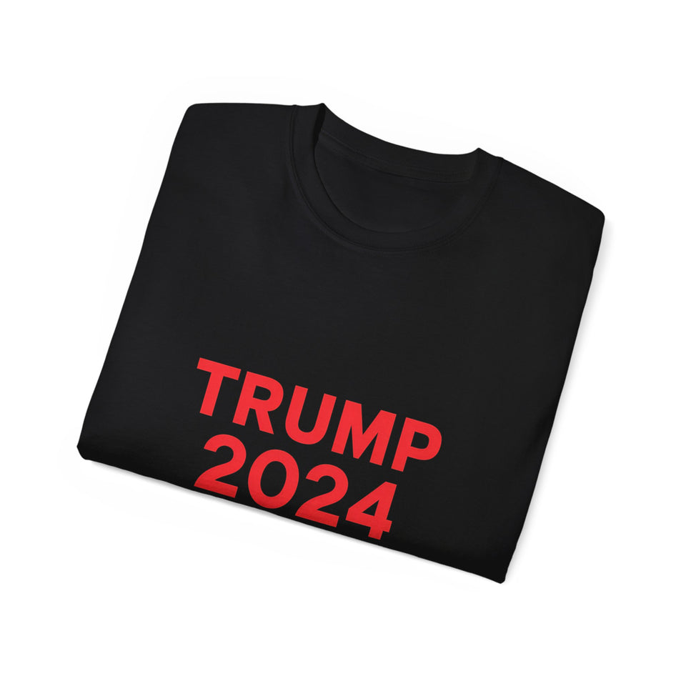 Donald Trump 2024 Shirt | Trump 2024 Gifts | Trump 2024 Merchandise | Donald Trump Unisex T-Shirt 2