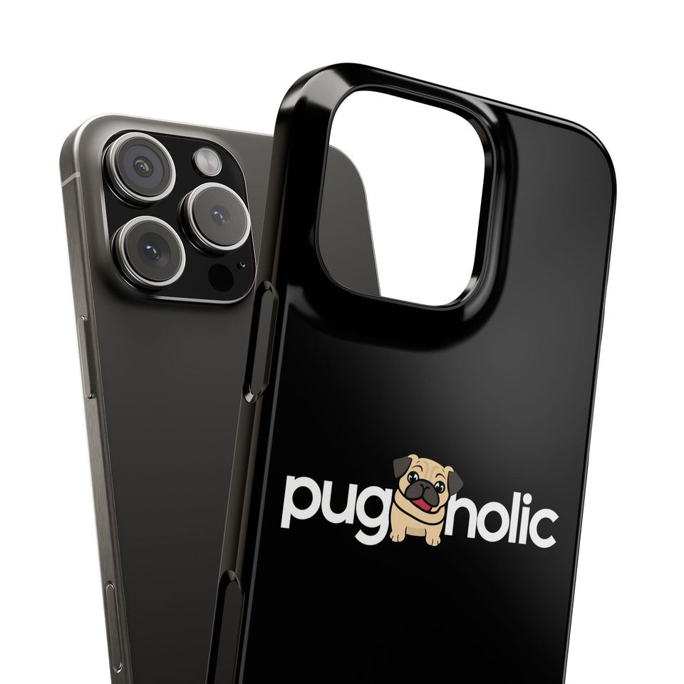 Premium Pugaholic Pug iPhone Case | Pug Gifts Slim Phone Cases