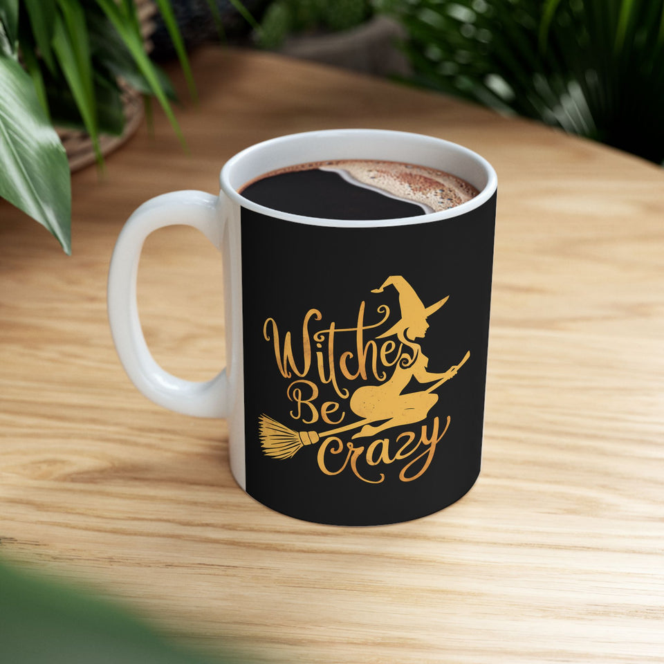 Witches Be Crazy Mug | Witch Halloween Coffee Mug | Cute Halloween Coffee Mug 11oz 2