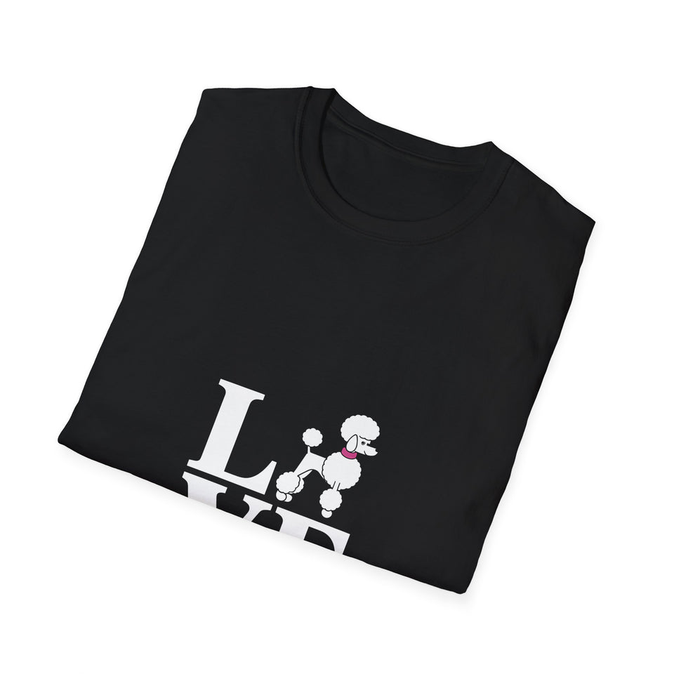 Cute Love Poodle Shirt | Poodle Gifts | Poodles Dog Lovers Merchandise Unisex T-Shirt