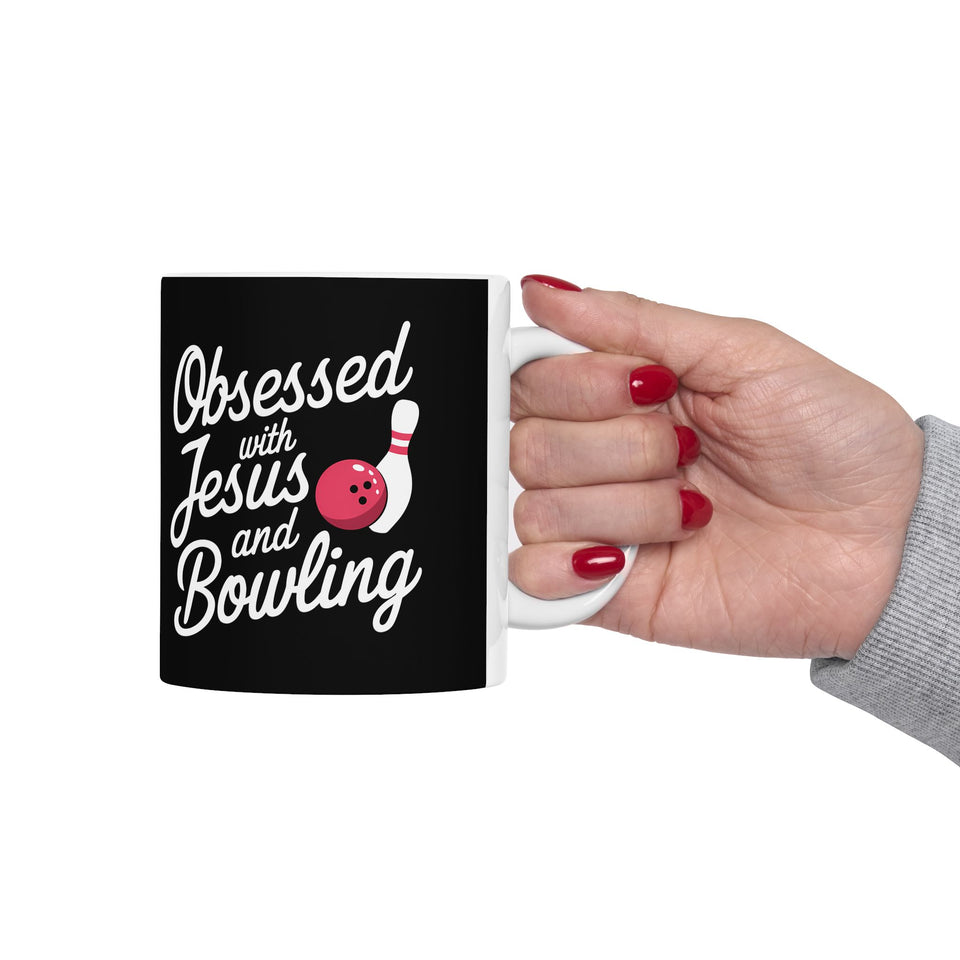 Obsessed With Jesus And Bowling Ceramic Mug | Love Faith In Jesus Gifts (11oz)