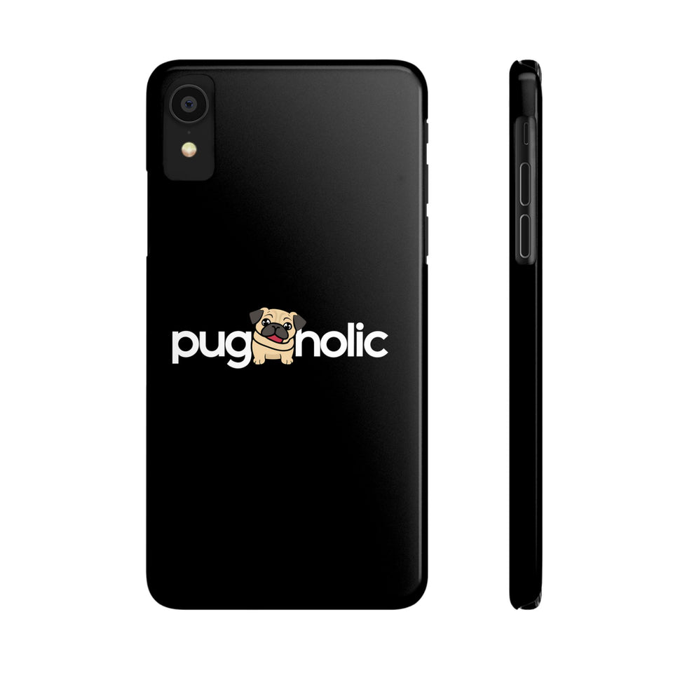 Premium Pugaholic Pug iPhone Case | Pug Gifts Slim Phone Cases