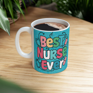 Best Nurse Ever Mug | Nurse Gift | Nurse Coffee Mug | Nurse Gift Ideas Mug 11oz 4 Best Nurse Ever Mug | Nurse Gift | Nurse Coffee Mug | Nurse Gift Ideas Mug 11oz 4