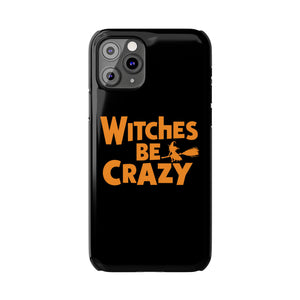 Premium Witches Be Crazy iPhone Case | Witch Wiccan Witchy Gifts Slim Phone Cases Premium Witches Be Crazy iPhone Case | Witch Wiccan Witchy Gifts Slim Phone Cases