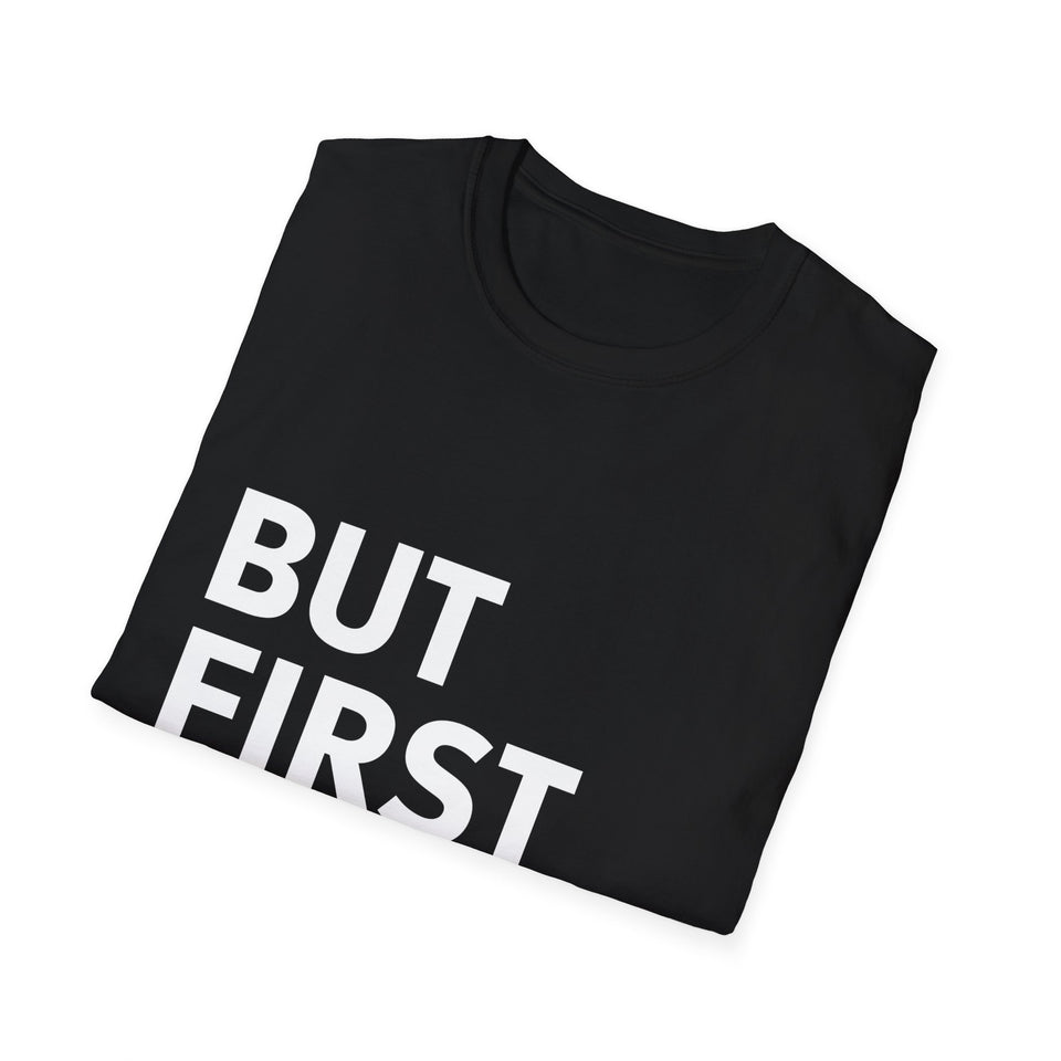 Tennis But First Tennis Shirt | Tennis Gifts | Unisex Tennis T Shirt