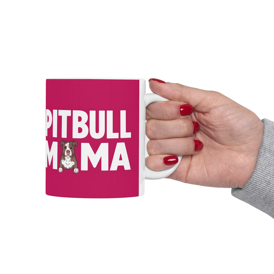 Pitbull Mama Mug | Pitbull Gifts | Pitbull Stuff | Gifts For Pitbull Mug 11oz