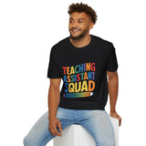 Teaching Assistant Squad Shirt | Teaching Assistant Gift | Unisex Teaching Assistant T Shirt Teaching Assistant Squad Shirt | Teaching Assistant Gift | Unisex Teaching Assistant T Shirt