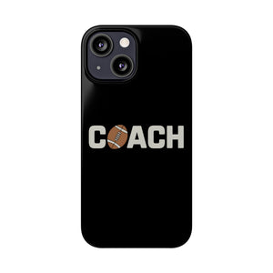 Premium Football Coach iPhone Case | Football Coach Gifts Slim Phone Cases Premium Football Coach iPhone Case | Football Coach Gifts Slim Phone Cases