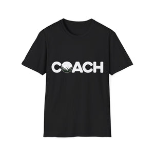 Golf Coach Unisex T-Shirt | Golf Coach Shirt | Gift For Golf Coach T Shirt Golf Coach Unisex T-Shirt | Golf Coach Shirt | Gift For Golf Coach T Shirt