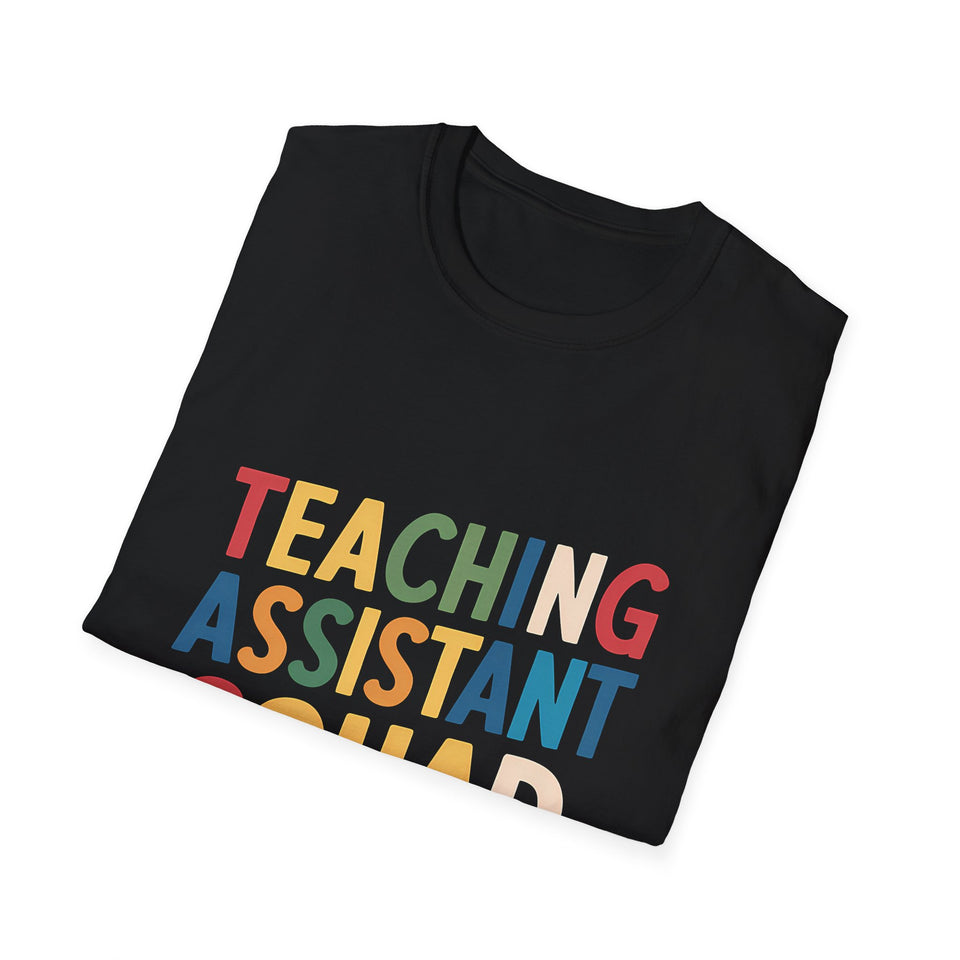 Teaching Assistant Squad Shirt | Teaching Assistant Gift | Unisex Teaching Assistant T Shirt 3