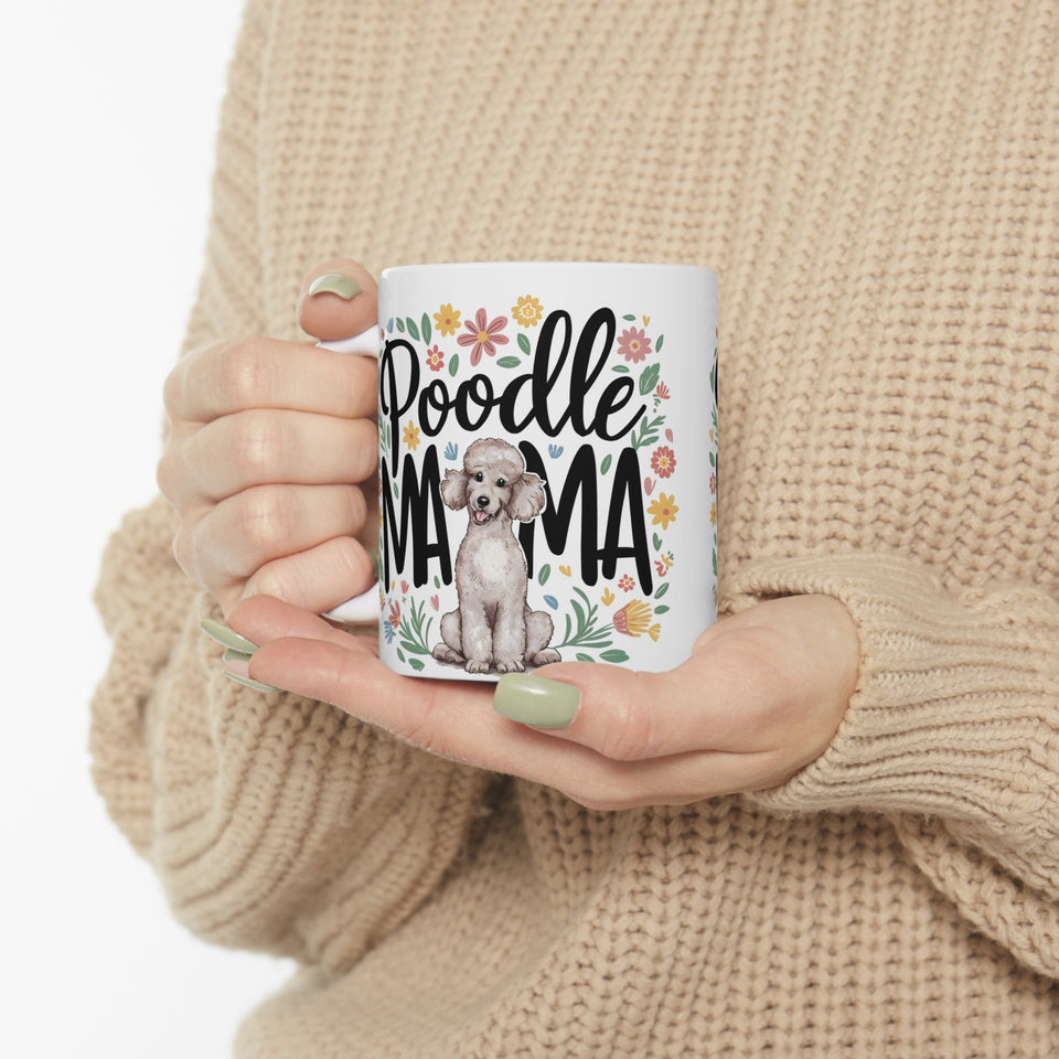 Poodle Mama Mug | Poodle Gifts | Poodle Stuff | Gifts For Poodle Mug 11oz