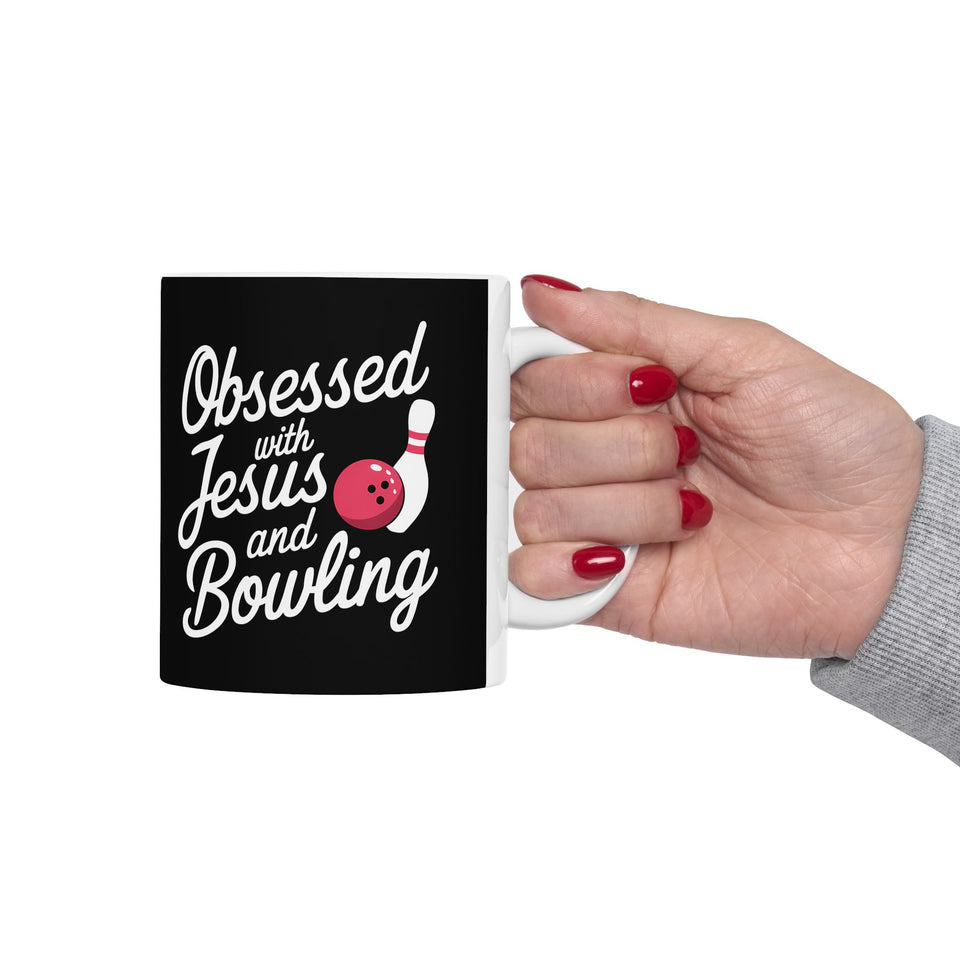 Obsessed With Jesus And Bowling Ceramic Mug | Love Faith In Jesus Gifts (11oz)