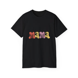 Womens Mama Shirt | Birthday Mom Gifts | Funny Mama Merchandise | Mama Mothers Day Unisex T-Shirt