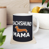 Dachshund Mama Mug 2 | Dachshund Gifts | Sausage Dog Dachshund Ceramic Mug 11oz Dachshund Mama Mug 2 | Dachshund Gifts | Sausage Dog Dachshund Ceramic Mug 11oz