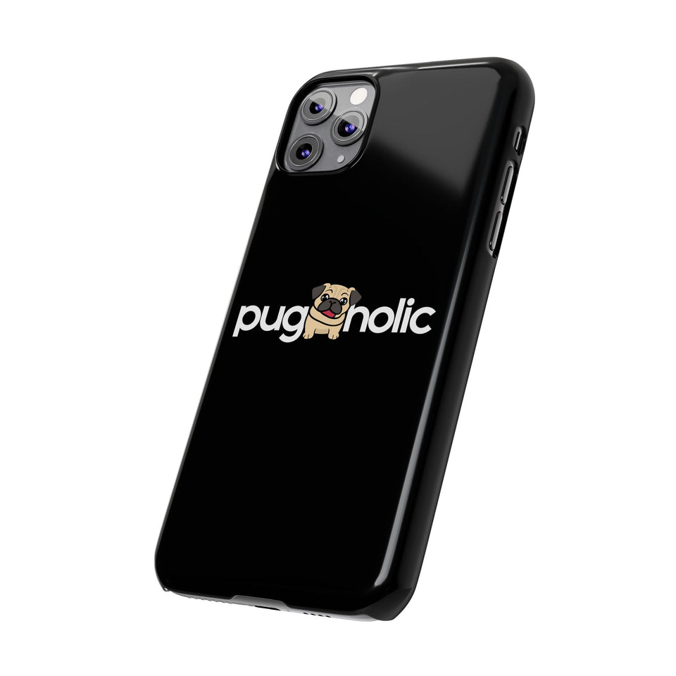 Premium Pugaholic Pug iPhone Case | Pug Gifts Slim Phone Cases