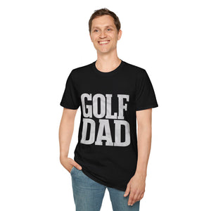 Golf Dad Shirt | Golf Dad Gift | Unisex Birthday Fathers Day Golf Dad T Shirt Golf Dad Shirt | Golf Dad Gift | Unisex Birthday Fathers Day Golf Dad T Shirt