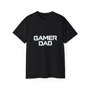 Gamer Dad Shirt | Fathers Day Gift | Dad Merchandise | Gaming Father Gifts | Father Presents Unisex T-Shirt