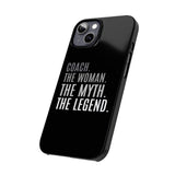 Premium Coach The Woman The Myth The Legend iPhone Case | Coach Gifts Slim Phone Cases Premium Coach The Woman The Myth The Legend iPhone Case | Coach Gifts Slim Phone Cases