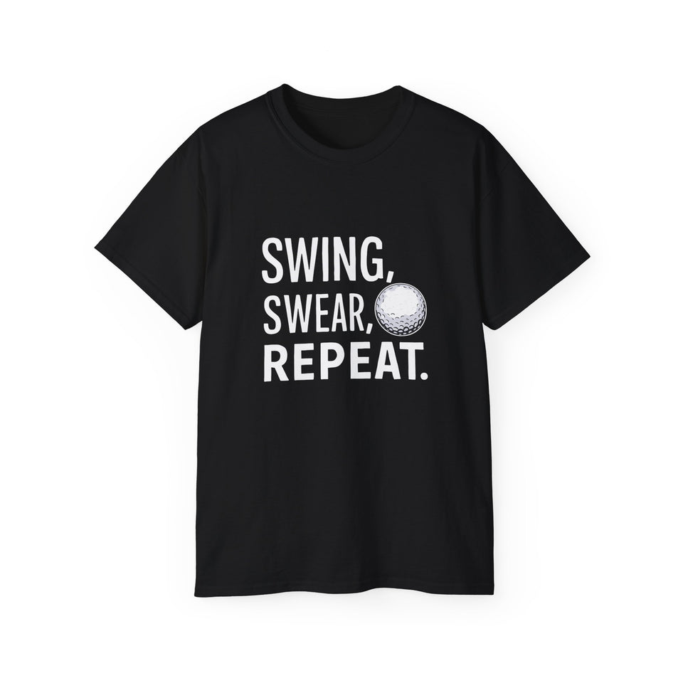 Golf Swing Swear Repeat Golf | Golf Gift | Golf Merchandise | Golf Gifts | Golf Presents Unisex T-Shirt