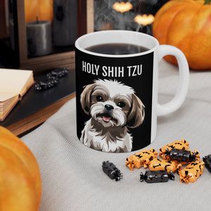 Holy Shih Tzu Mug | Shih Tzu Gift| Shihtzu Ceramic Mug 11oz Holy Shih Tzu Mug | Shih Tzu Gift| Shihtzu Ceramic Mug 11oz