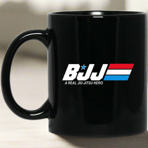 BJJ A Real Jiu Jitsu Hero BJJ 11 oz. Black Mug BJJ A Real Jiu Jitsu Hero BJJ 11 oz. Black Mug