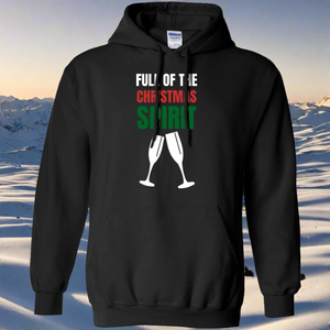 Full Of The Christmas Spirit Xmas Holidays Pullover Hoodie 8 oz.