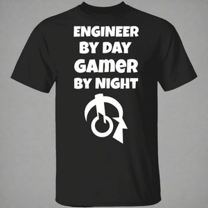 Engineer By Day Gamer By Night T-Shirt