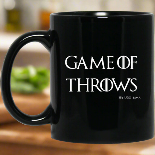 Game Of Throws Brazilian Jiu Jitsu Judo MMA BJJ 11 oz. Black Mug