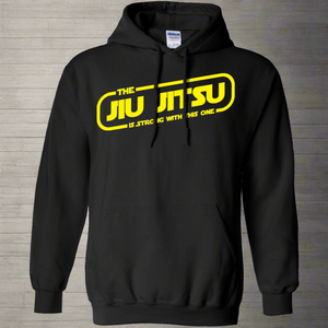 The Jiu Jitsu Is Strong With This One BJJ Brazilian Jiu Jitsu Pullover Hoodie 8 oz.