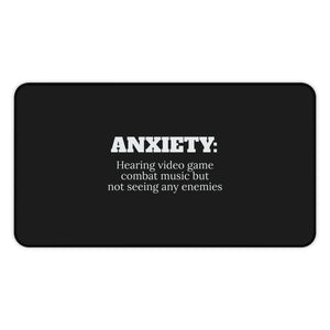 ANXIETY: Hearing Video Game Combat Music But Not Seeing Any Enemies RPG Fantasy Gaming Gamer Desk Mat | RPG Fantasy Mouse Mat | Gaming Gamer Mouse Pad ANXIETY: Hearing Video Game Combat Music But Not Seeing Any Enemies RPG Fantasy Gaming Gamer Desk Mat | RPG Fantasy Mouse Mat | Gaming Gamer Mouse Pad