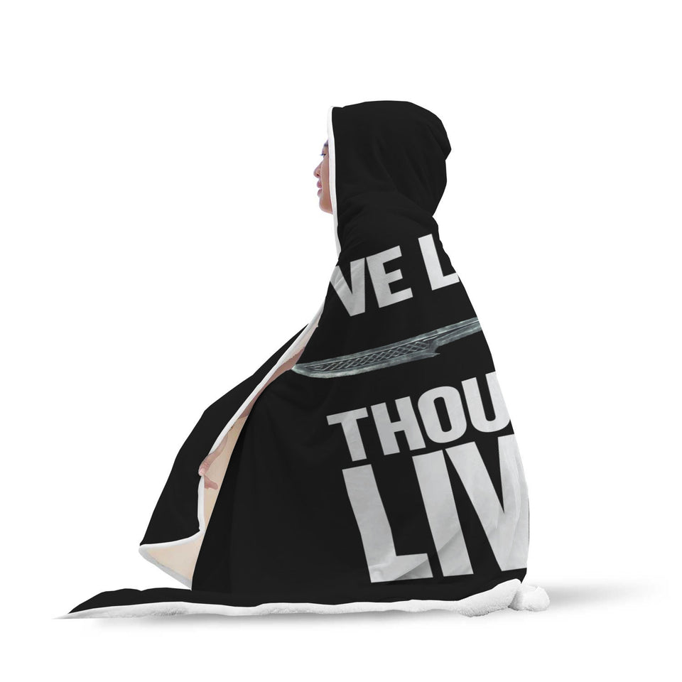 I've Lived A Thousand Lives Fantasy RPG Video Gamer Hooded Blanket