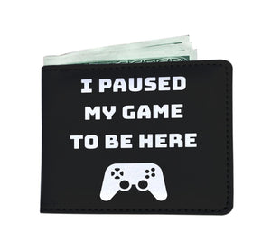 I Paused My Game To Be Here Videogame Mens Wallet I Paused My Game To Be Here Videogame Mens Wallet