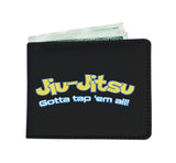 Brazilian Jiu Jitsu Gotta Tap Em All BJJ Mens Wallet Brazilian Jiu-Jitsu BJJ Brazilian Jiu Jitsu Wallet