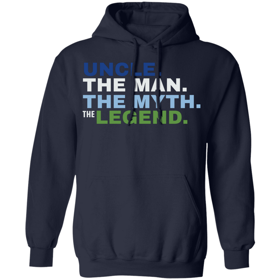 Uncle The Man The Myth The Legend Hoodie