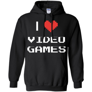 I Love Video Games - Video Gaming Pullover Hoodie 8 oz. I Love Video Games - Video Gaming Pullover Hoodie 8 oz.