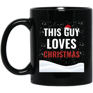 This Guy Loves Christmas Holidays Xmas 11 oz. Black Mug This Guy Loves Christmas Holidays Xmas 11 oz. Black Mug