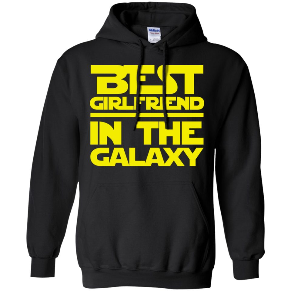 Best Girlfriend In The Galaxy Pullover Hoodie 8 oz.