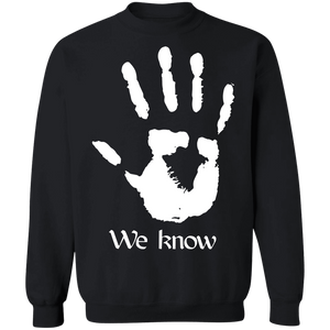 Dark Brotherhood We Know 3 Sweatshirt Dark Brotherhood We Know 3 Sweatshirt