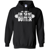 Will Squat For Peanut Butter Gym Workout Pullover Hoodie 8 oz. Will Squat For Peanut Butter Gym Workout Pullover Hoodie 8 oz.