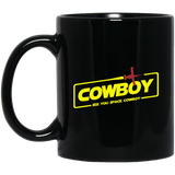 Cowboy A Space Cowboy Story 11 oz. Black Mug Cowboy A Space Cowboy Story 11 oz. Black Mug