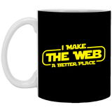 I Make The Web A Better Place - Web Designer/Web Developer 11 oz. White Mug I Make The Web A Better Place - Web Designer/Web Developer 11 oz. White Mug